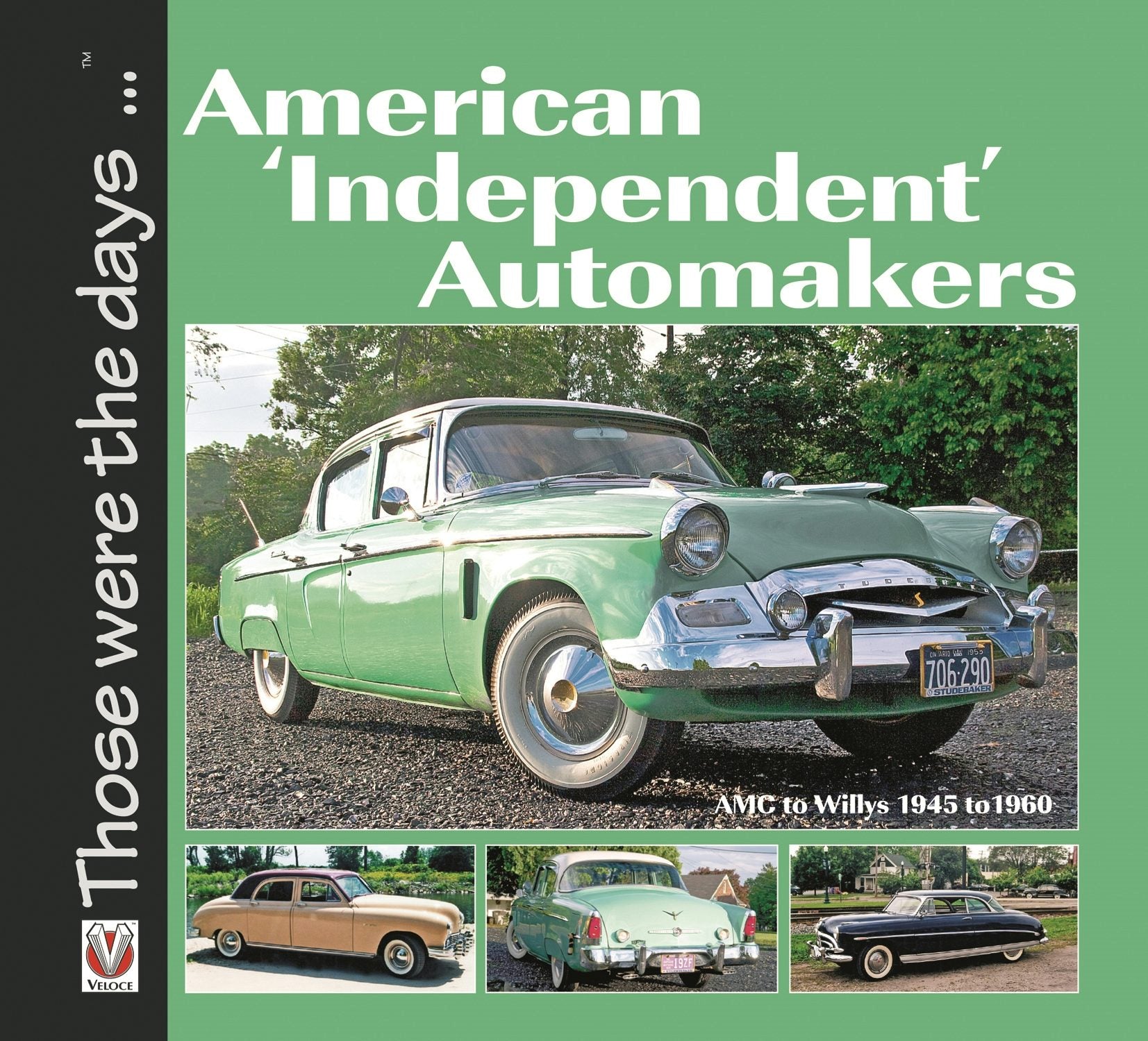 Book cover image for American ‘Independent’ Automakers - AMC to Willys 1945 to 1960 ISBN: 9781845842390
